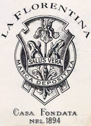 Vintage logo of "La Florentina" featuring a shield with floral design and the text "Salus Vera, Marca Depositata." Below, it states, "Casa Fondata nel 1894.