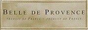 Label reading "Belle de Provence, Made in France - Product of France" in elegant, dark fonts on a beige background.