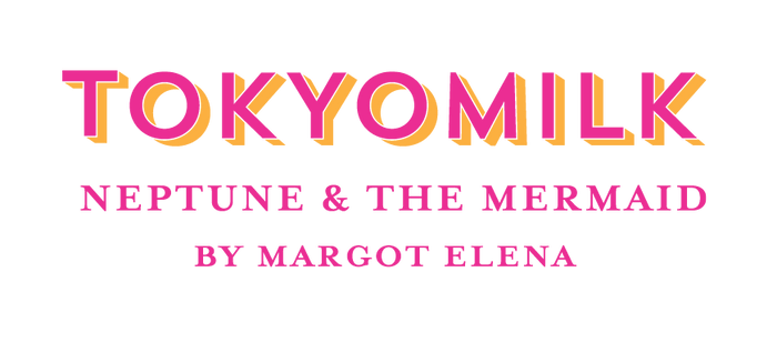 Text reading "TOKYOMILK" with "NEPTUNE & THE MERMAID BY MARGOT ELENA" below, in bold, colorful fonts on a plain background.