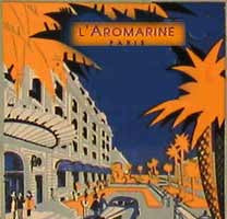 Vintage travel poster for L'Aromarine Paris. Illustration features an elegant street scene with palm trees, stylized buildings, and people walking under a deep blue sky.