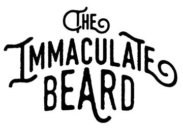 Stylized text reading "The Immaculate Beard" with decorative flourishes. Black lettering on a white background.