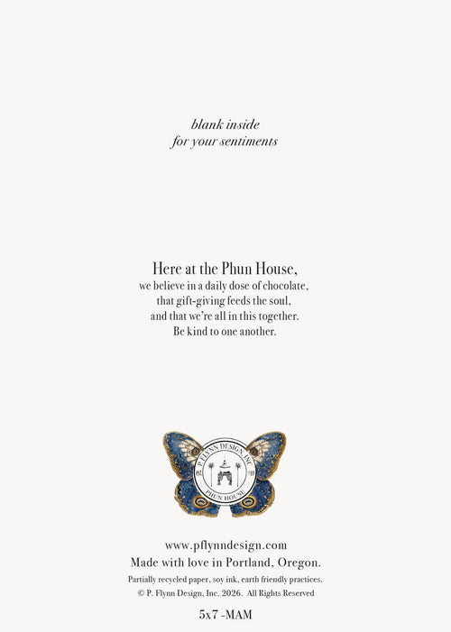 The P. Flynn Design / Phun House “Wishing you a mystical and magical year” card features a butterfly logo, an uplifting message about kindness and chocolate, is sustainably made, blank inside, and includes eco-friendly details plus a website link.