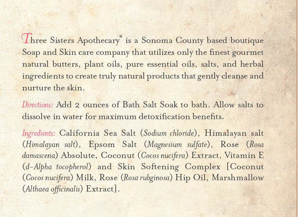 Three Sisters Apothecary Rose & Coconut Milk Bath Salt Soak