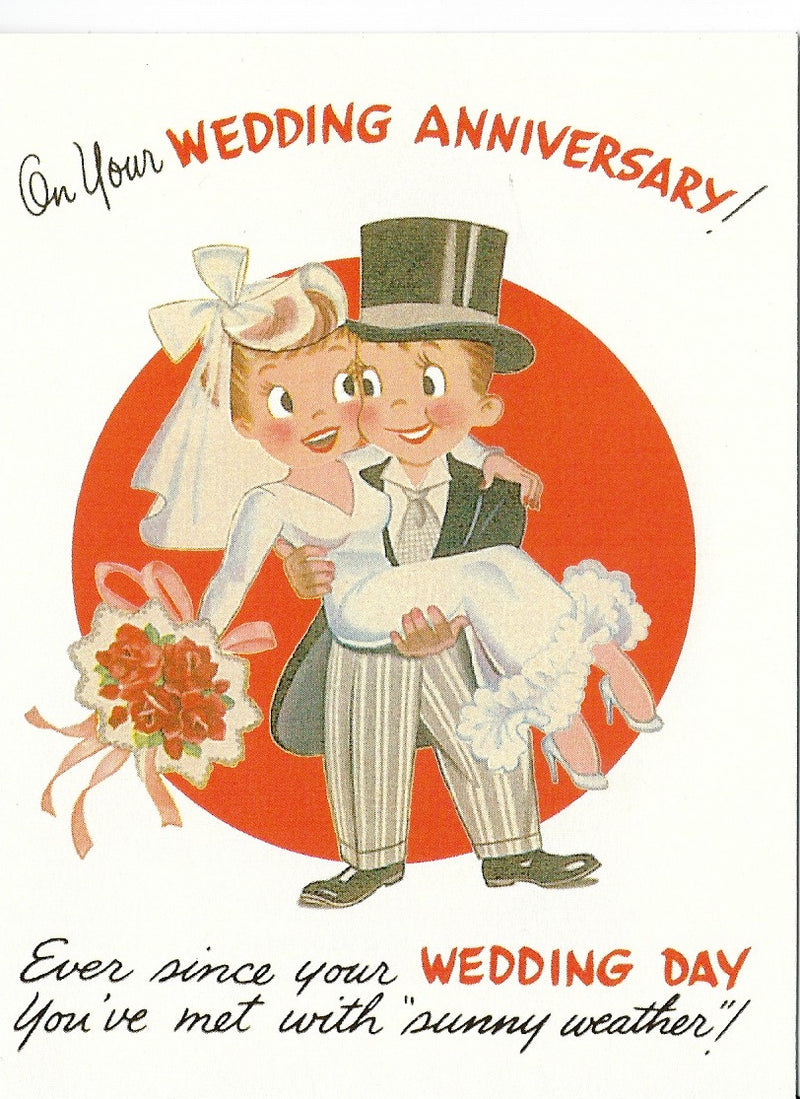 Vintage wedding Anniversary Greeting Card from Greeting Cards featuring a cartoon of a groom carrying a bride inside pictured. He's in a top hat, she wears a veil; background is a bright red circle. Text reads "On your